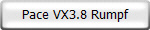Pace VX3.8 Rumpf