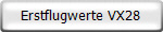 Erstflugwerte VX28